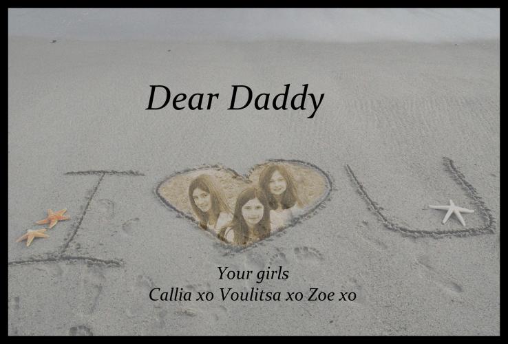 Dear Daddy we love you